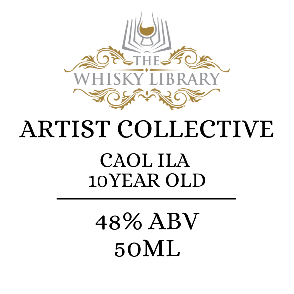 Label for 'Artist Collective Caol Ila 10 Year Old' whisky from The Whisky Library