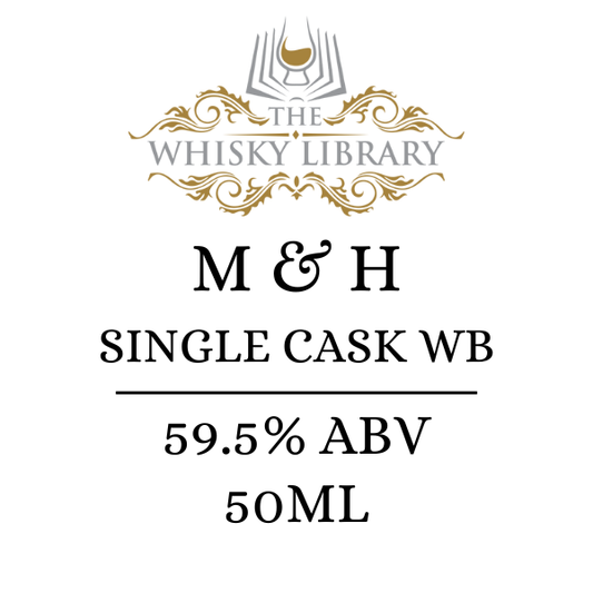 Label for M & H Single Cask WB whisky from The Whisky Library with details like ABV and volume.