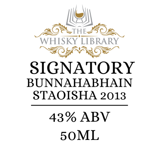 Whisky label from The Whisky Library featuring Signatory Bunnahabhain Staoisha 2013.