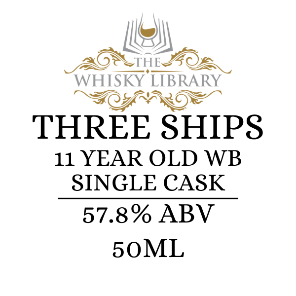 Label for 'Three Ships 11 Year Old WB Single Cask' whisky from The Whisky Library on a white background.