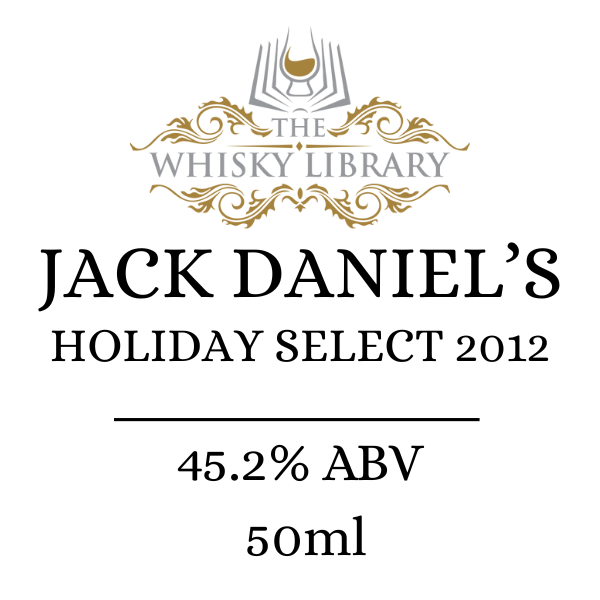 Jack Daniel's Holiday Select 2012 label with branding and product details.